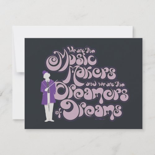Willy Wonka - Music Makers, Dreamers of Dreams