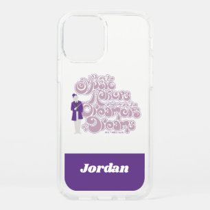 Willy Wonka - Music Makers, Dreamers of Dreams Speck iPhone 12 Case