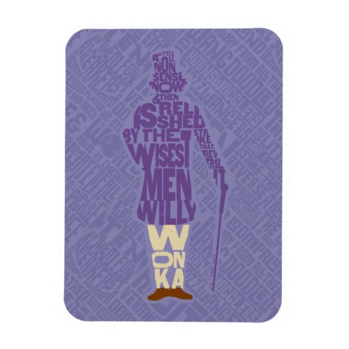 Willy Wonka Quote Silhouette Magnet