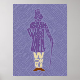 Willy Wonka Quote Silhouette Poster