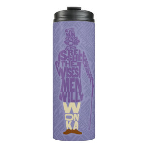 Willy Wonka Quote Silhouette Thermal Tumbler