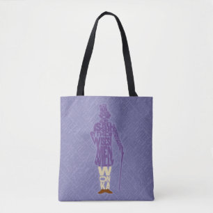 Willy Wonka Quote Silhouette Tote Bag