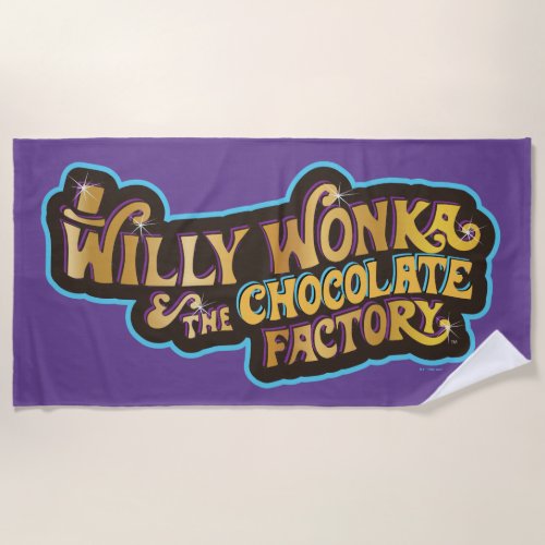 Willy Wonka  the Chocolate Factory Logo Beach Towel