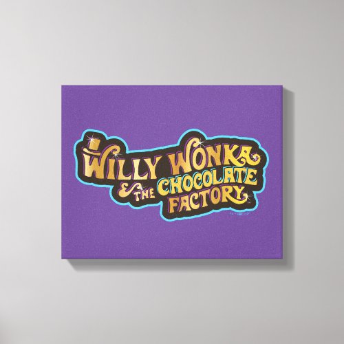 Willy Wonka  the Chocolate Factory Logo Canvas Print