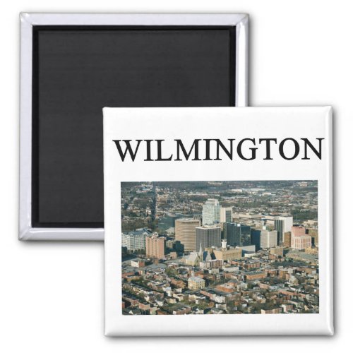 WILMINGTON delaware Magnet