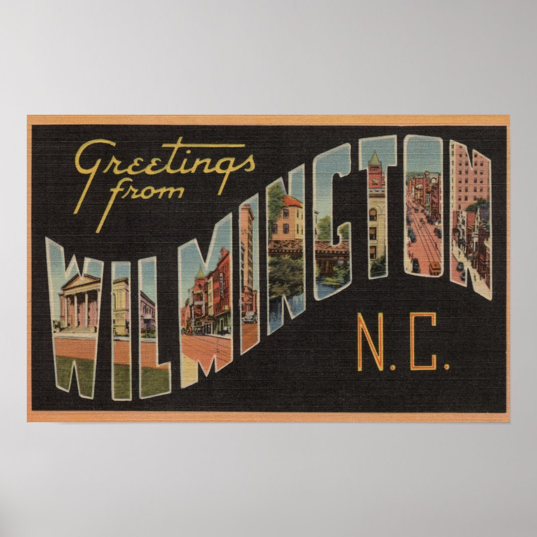 Wilmington, North Carolina Large Letter Scenes Poster Zazzle