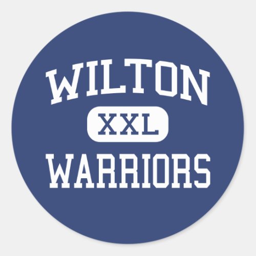 Wilton _ Warriors _ High _ Wilton Connecticut Classic Round Sticker