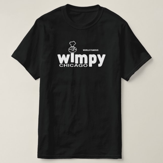 Wimpy Grills Restaurants, Chicago, Illinois T-Shirt (Design Front)