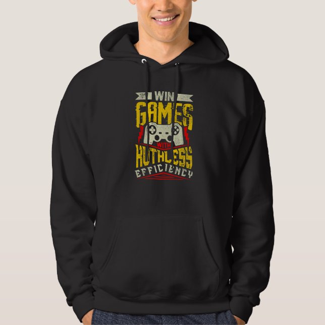 WIN GAMES WITH RUTHLESS EFFICIENCY Expert Gaming M Hoodie (Front)