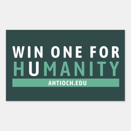 Win One for Humanity Sticker  Antioch University
