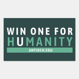 Win One for Humanity Sticker Antioch University