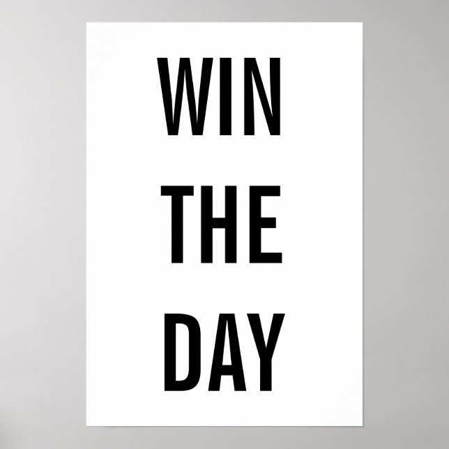 Win The Day Poster (Front)