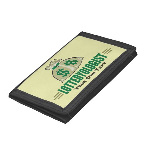 Win the Lottery Funny Lottery Players Trifold Wallet