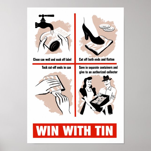 Win With Tin -- WWII Propaganda Poster (Front)