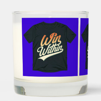 "Win Within." Scented Candle