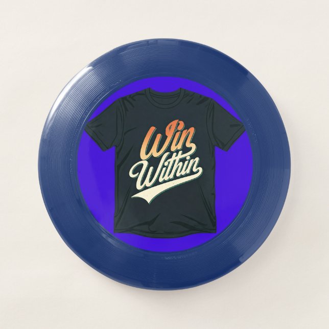 "Win Within." Wham-O Frisbee (Front)