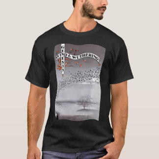Wind and Wuthering T-Shirt