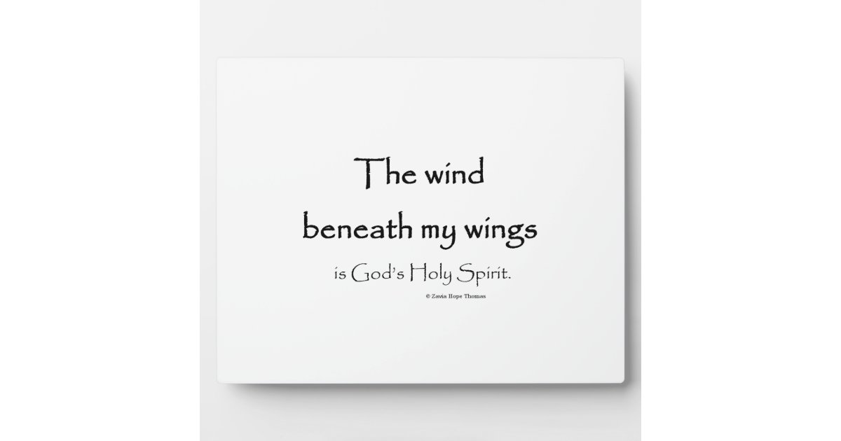 wind beneath my wings plaque