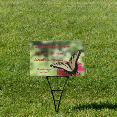 Wind beneath our wings Customized Memorial Sign