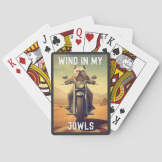 Wind in My Jowls : A Bulldog Riding a Motorcycle Poker Cards