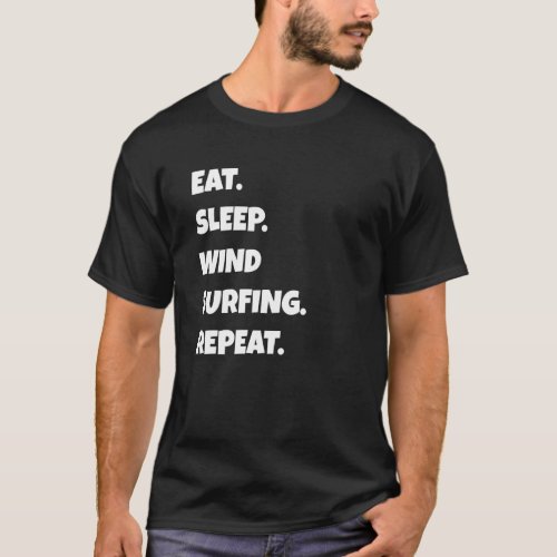 Wind Surfing Png Eat Sleep Sports Repeat For Men W T_Shirt