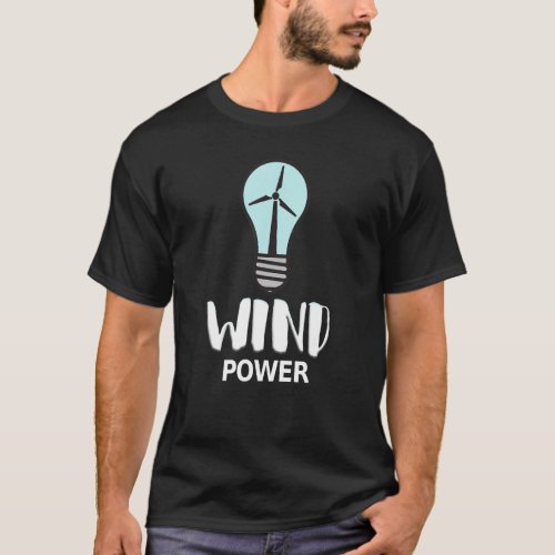 Wind Turbine Ki Wind Power Windmill In A Bulb T T_Shirt
