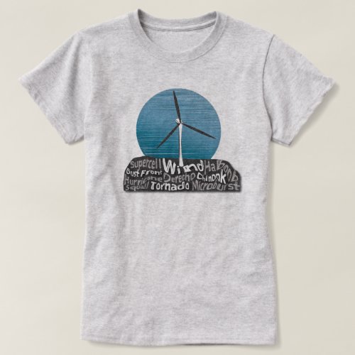 Wind Turbine w Textography Design Grey T_Shirt