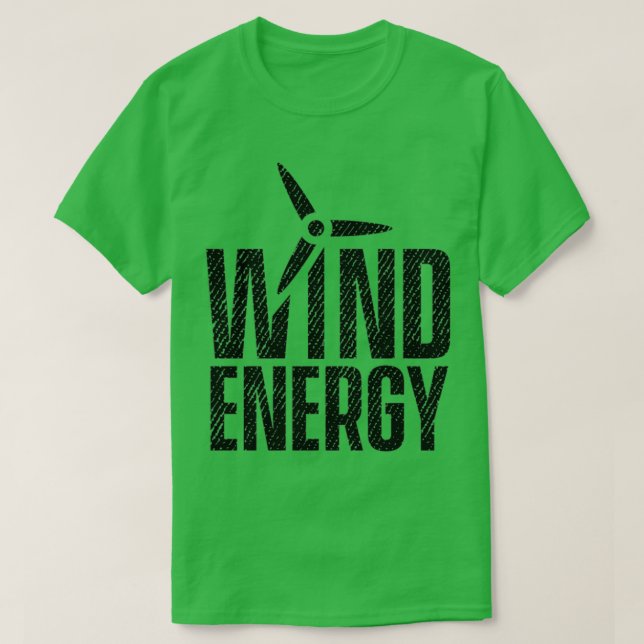 Wind turbine wind power renewable energy 13 T-Shirt (Design Front)