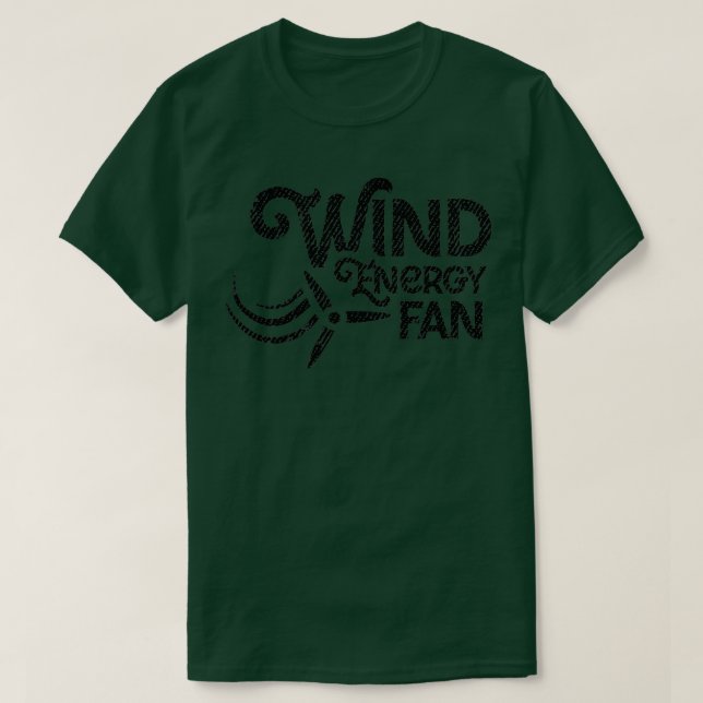 Wind turbine wind power renewable energy 16 T-Shirt (Design Front)
