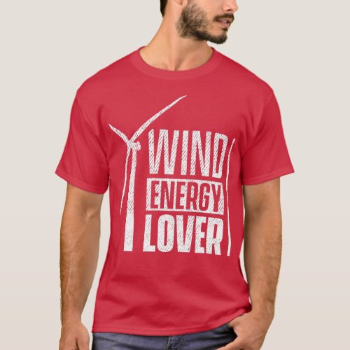 Wind turbine wind power renewable energy 19 T_Shirt