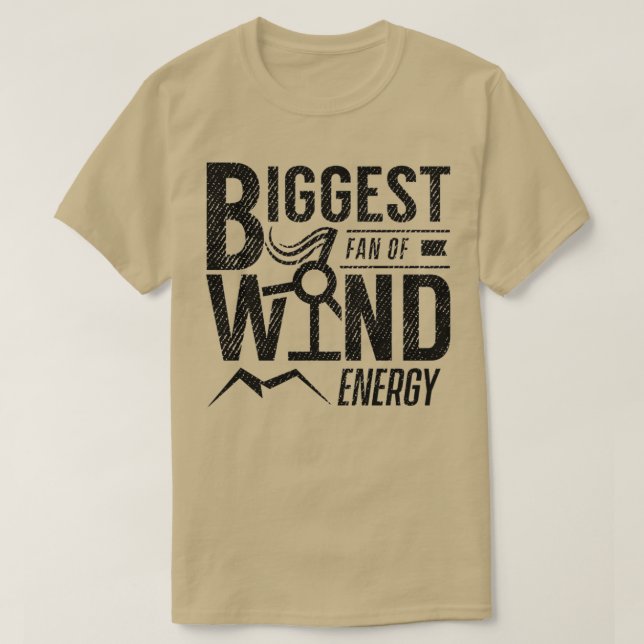 Wind turbine wind power renewable energy 5 T-Shirt (Design Front)