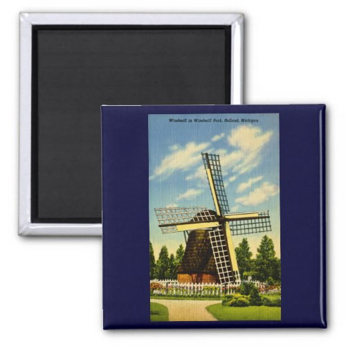Windmill Park Holland Michigan Vintage Magnet