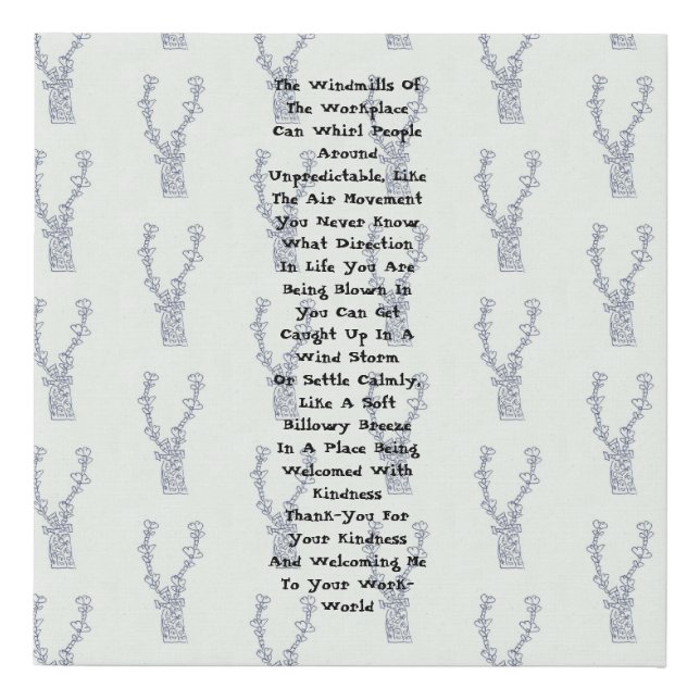 Windmills Of The Workplace Faux Canvas Print (Front)