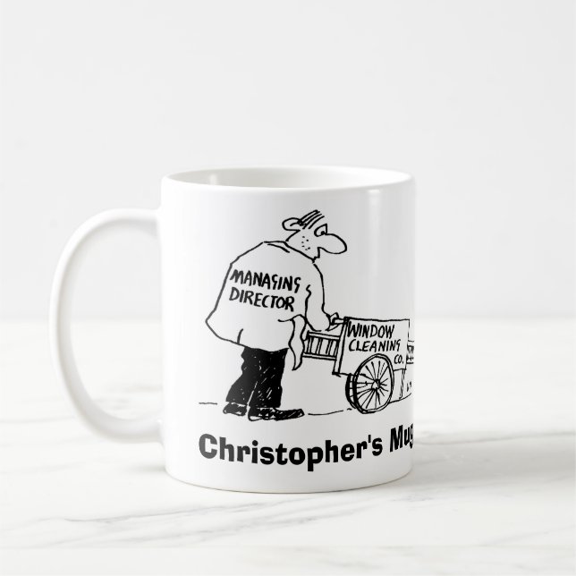 Window Cleaning Company Boss. Add Your Name. Coffee Mug (Left)