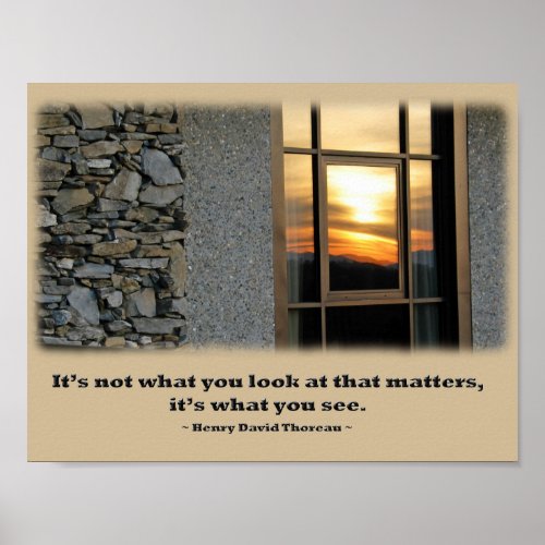 Window Sunset Reflection _ Thoreau quote Poster