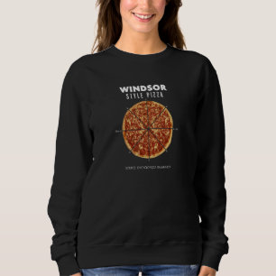 Windsor Ontario Regional Style Pizza Pie Shredded Sweatshirt
