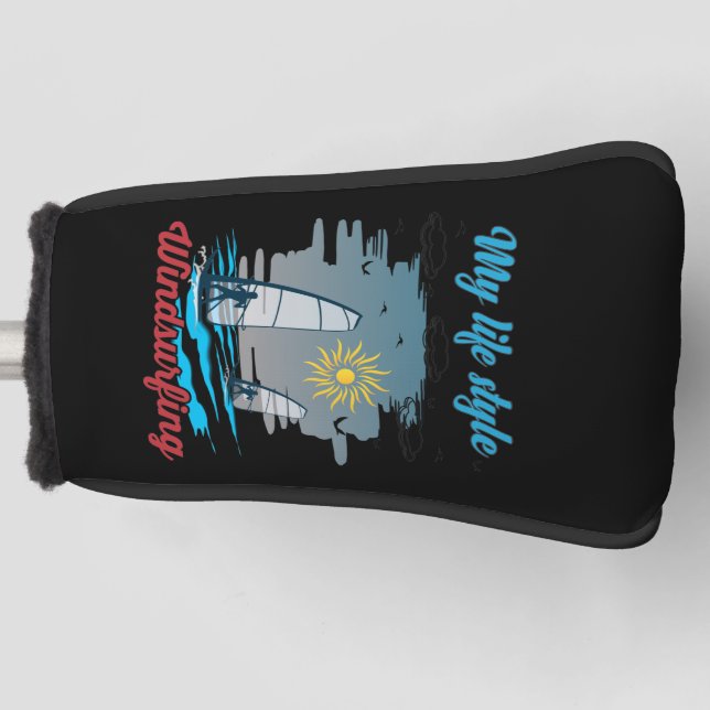 Windsurfing Is My Life Style Golf Head Cover (Front)
