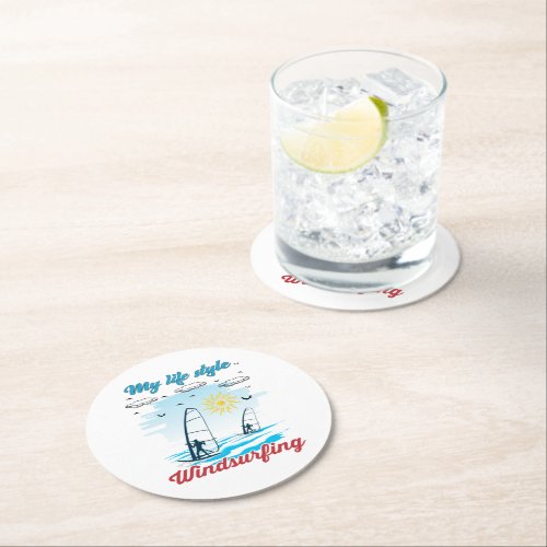 Windsurfing Is My Life Style Round Paper Coaster