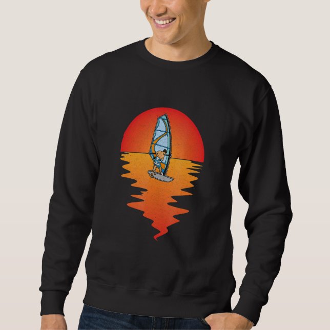 Windsurfing Sailing Surfing Sea Saying 14 Sweatshirt (Front)