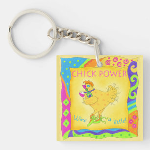 Wine a Little Chick Power Yellow Keychain