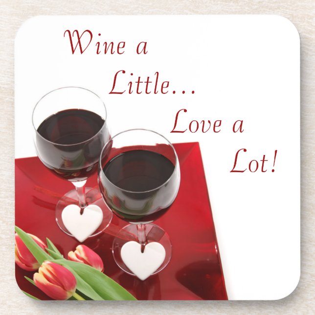 Wine a Little...Love a Lot! Cork Coaster (Front)