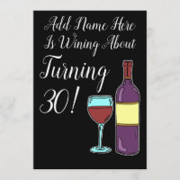 Wine About 30th Birthday Funny Invite