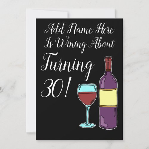 Wine About 30th Birthday Funny Invite