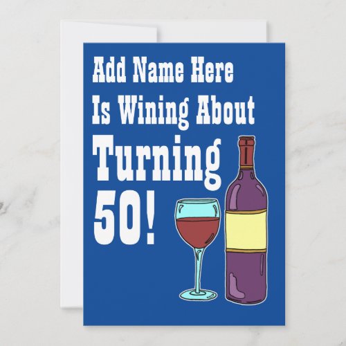 Wine About 50th Birthday Funny Invite