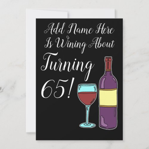 Wine About 65th Birthday Funny Invite