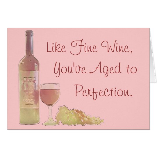 Download Wine Aged to Perfection Birthday Card | Zazzle
