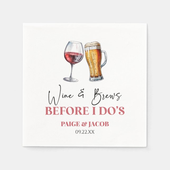 Wine and Brews Before I Do's Rehearsal Dinner Napkins (Front)