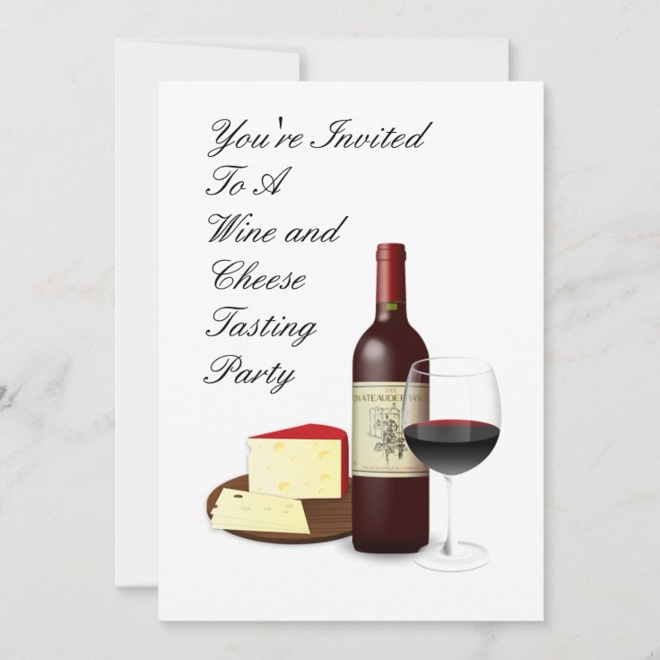 Wine And Cheese Tasting Party Custom Invitation Zazzle