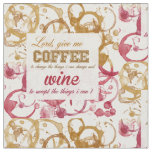 Wine and Coffee Quotable fabric