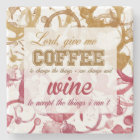 Wine and coffee quote coaster